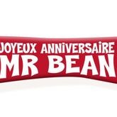 Joyeux Anniversaire Mr Bean