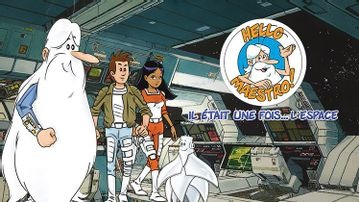 Hello Maestro - Il était une fois ... L'Espace 