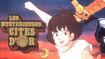 Les Mystérieuses Cités d'Or