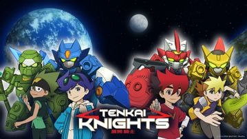 Tenkai Knights : les chevaliers Tenkai