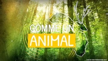 Comme un Animal