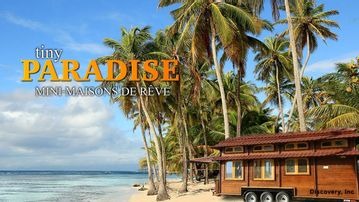 Tiny Paradise : Mini-maisons de rêve 