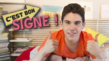 C'est bon signe !