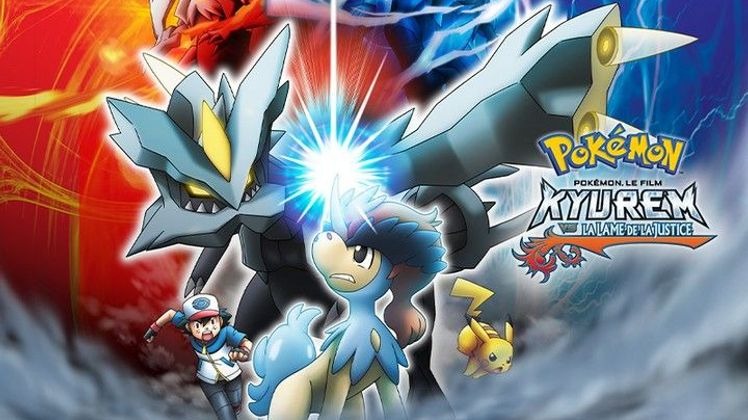 Pokémon le film : Kyurem vs la Lame de la Justice Pokémon le film : Kyurem vs la Lame de la Justice
